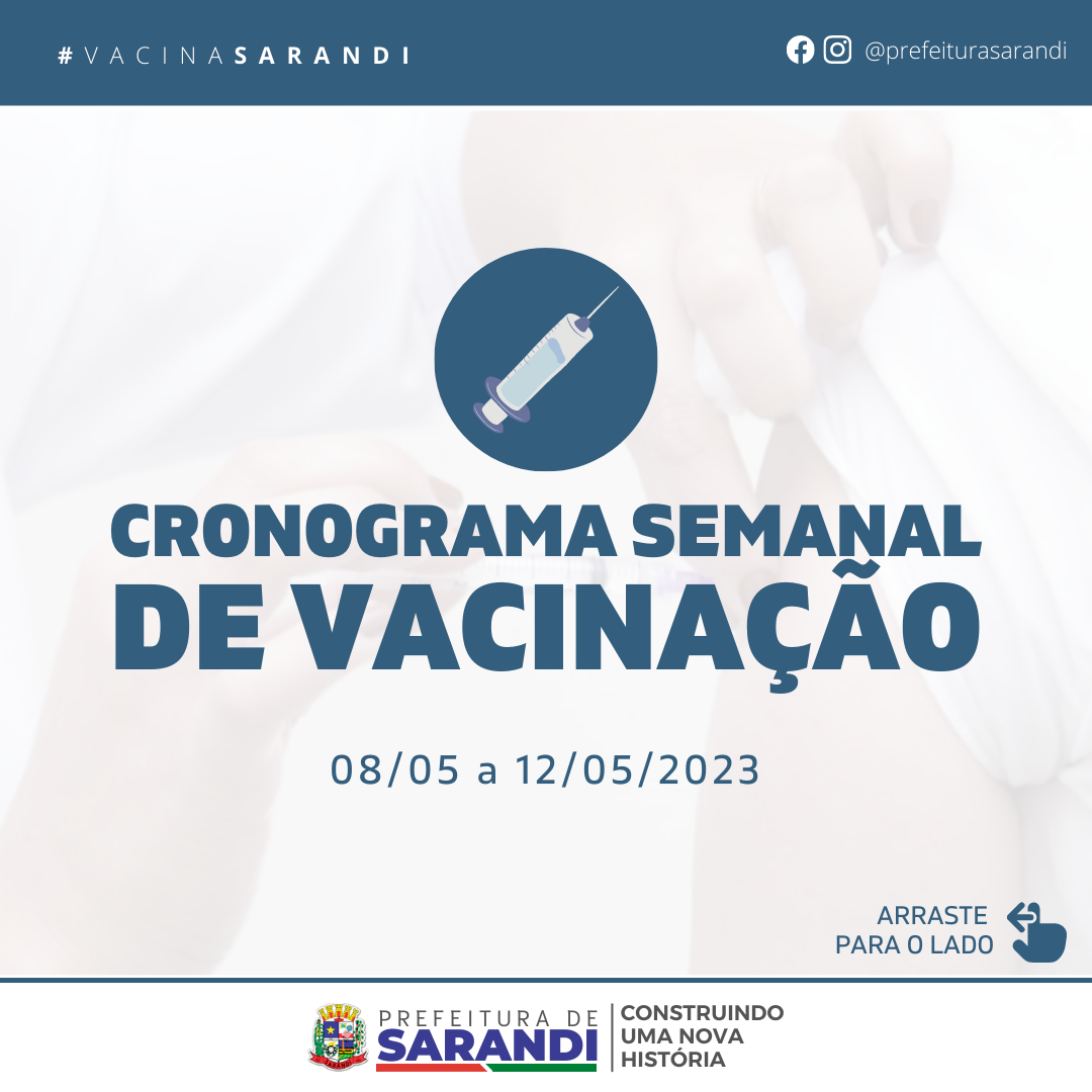 Cronograma Semanal de Vacinação - 08/05 a 12/05/2023
